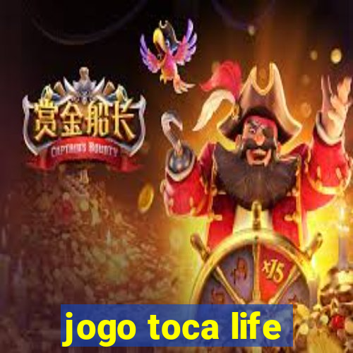 jogo toca life